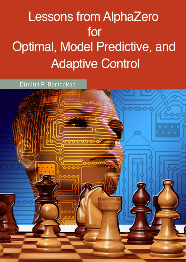 Lessons from AlphaZero for Optimal, Model Predictive, and Adaptive Control